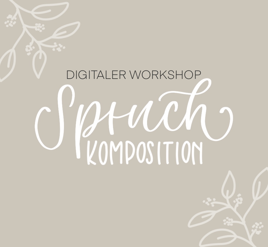 Digitaler Workshop Spruchkomposition